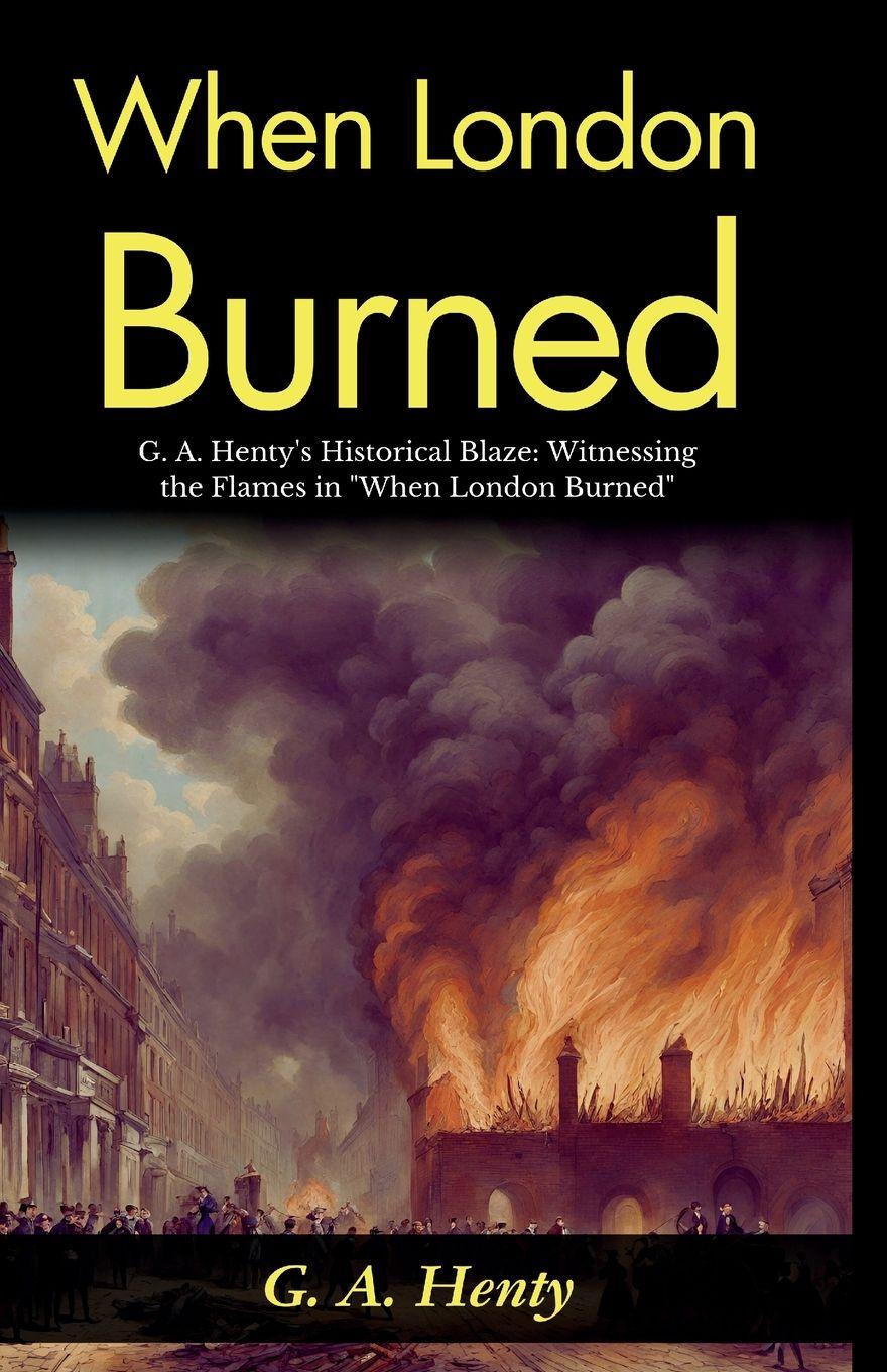 Vorderes Coverbild When London Burned