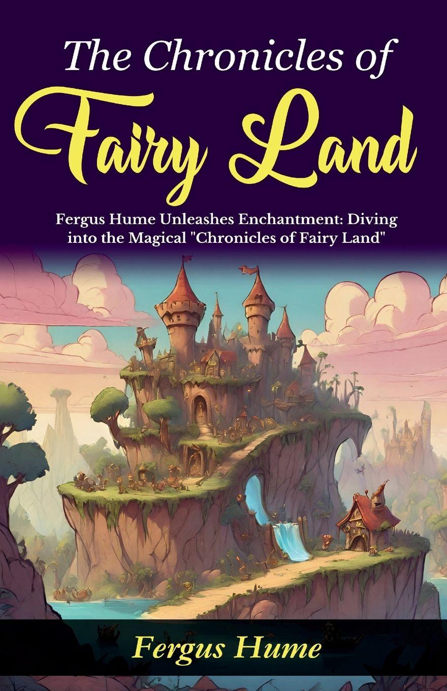 Vorderes Coverbild The Chronicles of Fairy Land