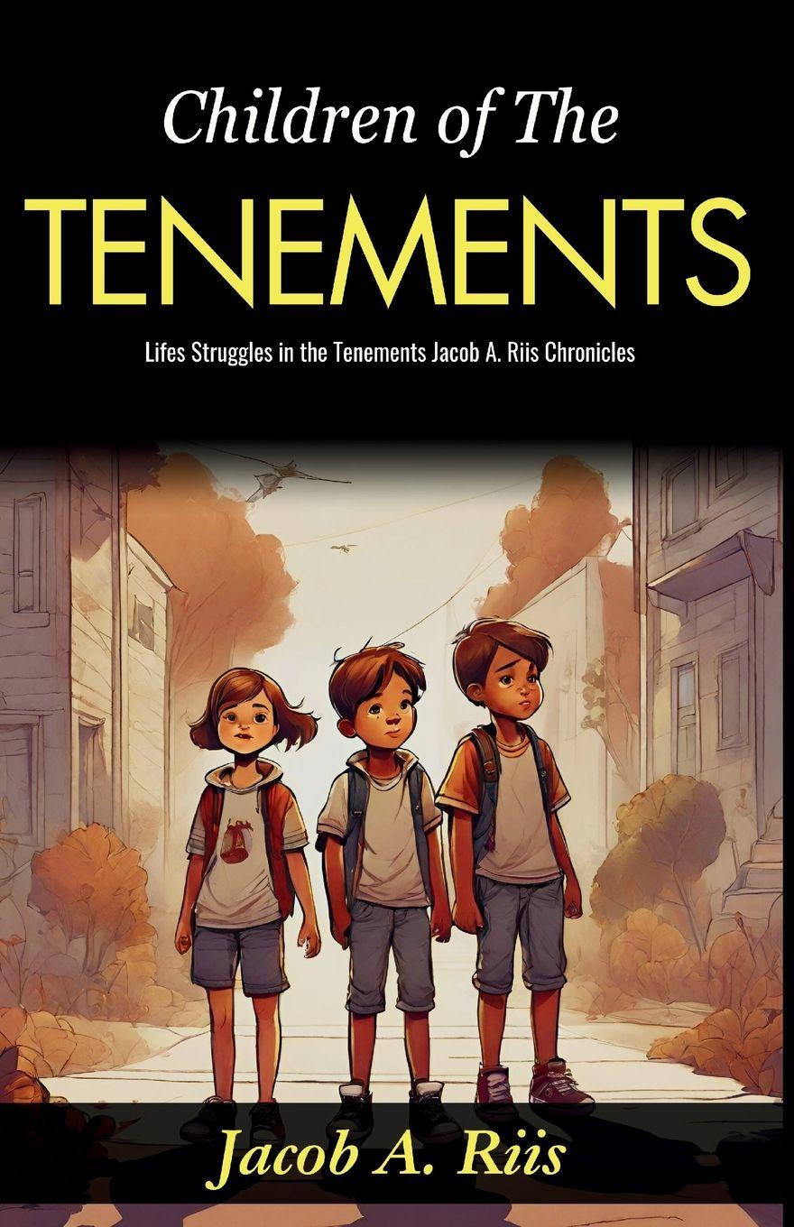 Vorderes Coverbild Children of The Tenements