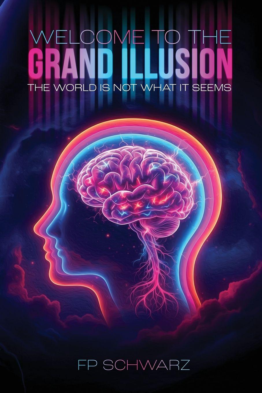 Vorderes Coverbild Welcome To The Grand Illusion