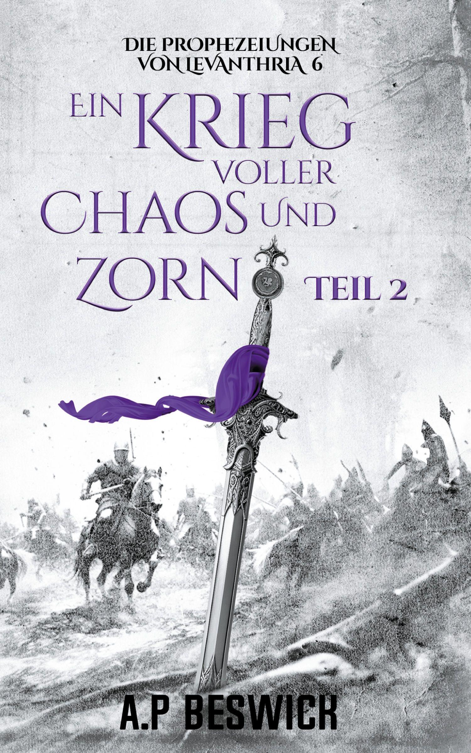 Vorderes Coverbild Ein Krieg voller Chaos und Zorn, Teil 2