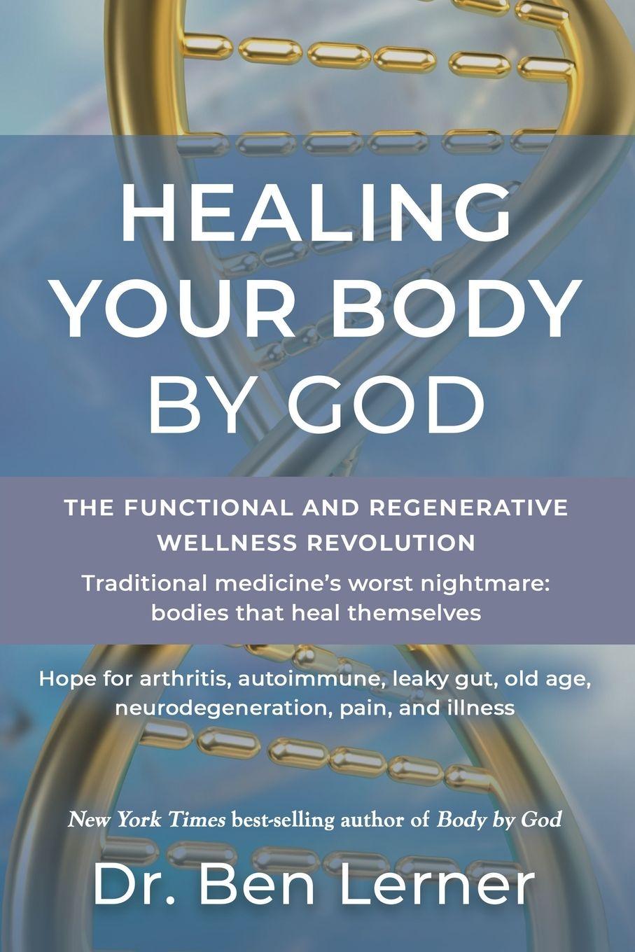 Vorderes Coverbild Healing Your Body by God