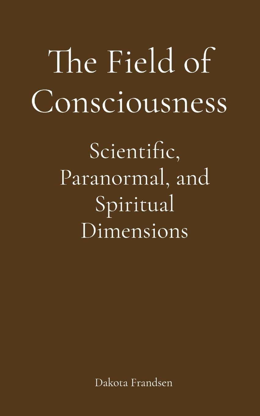 Vorderes Coverbild The Field of Consciousness