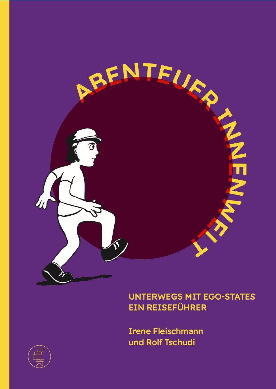 Vorderes Coverbild Abenteuer Innenwelt - Unterwegs mit Ego-States