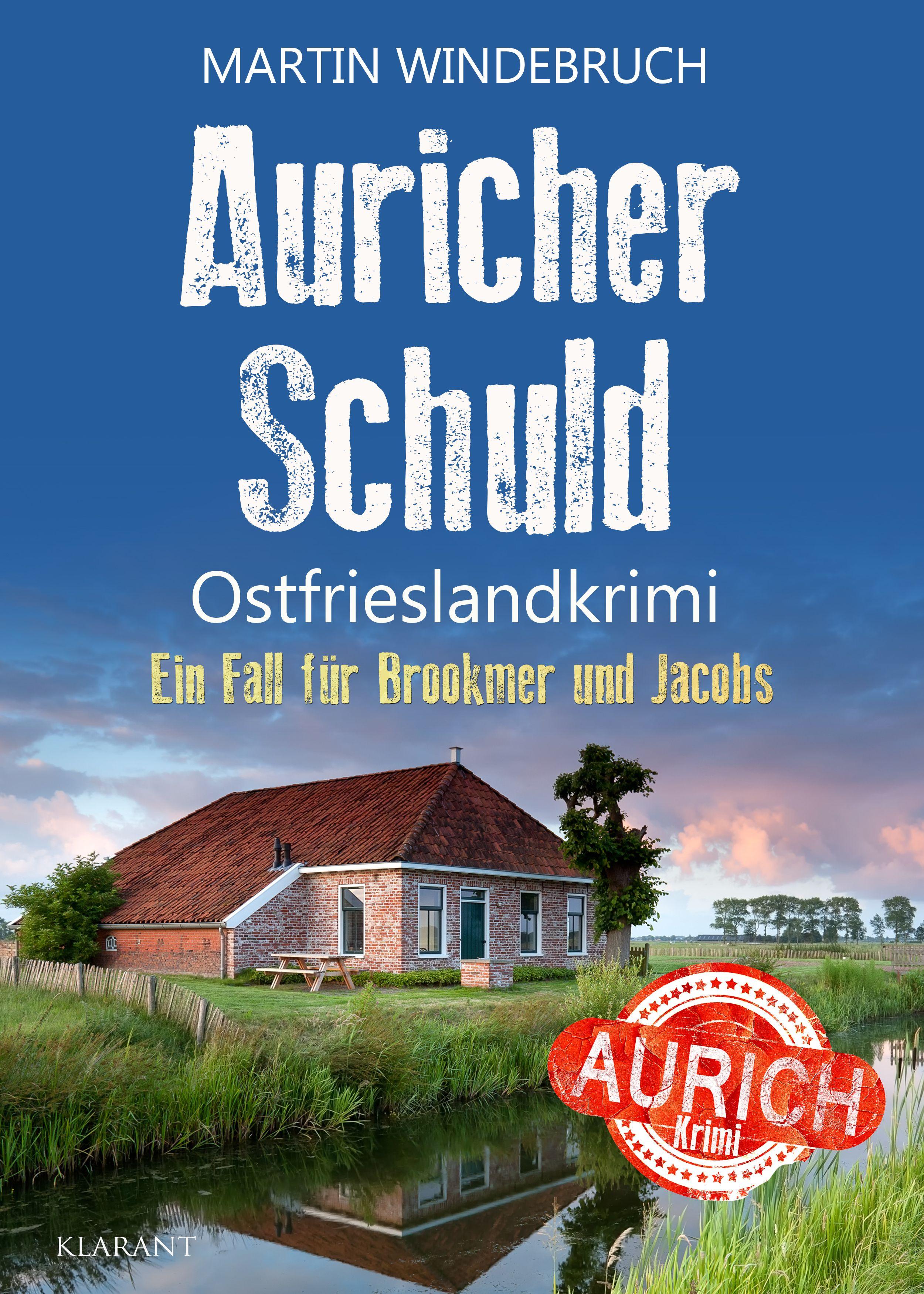 Vorderes Coverbild Auricher Schuld. Ostfrieslandkrimi