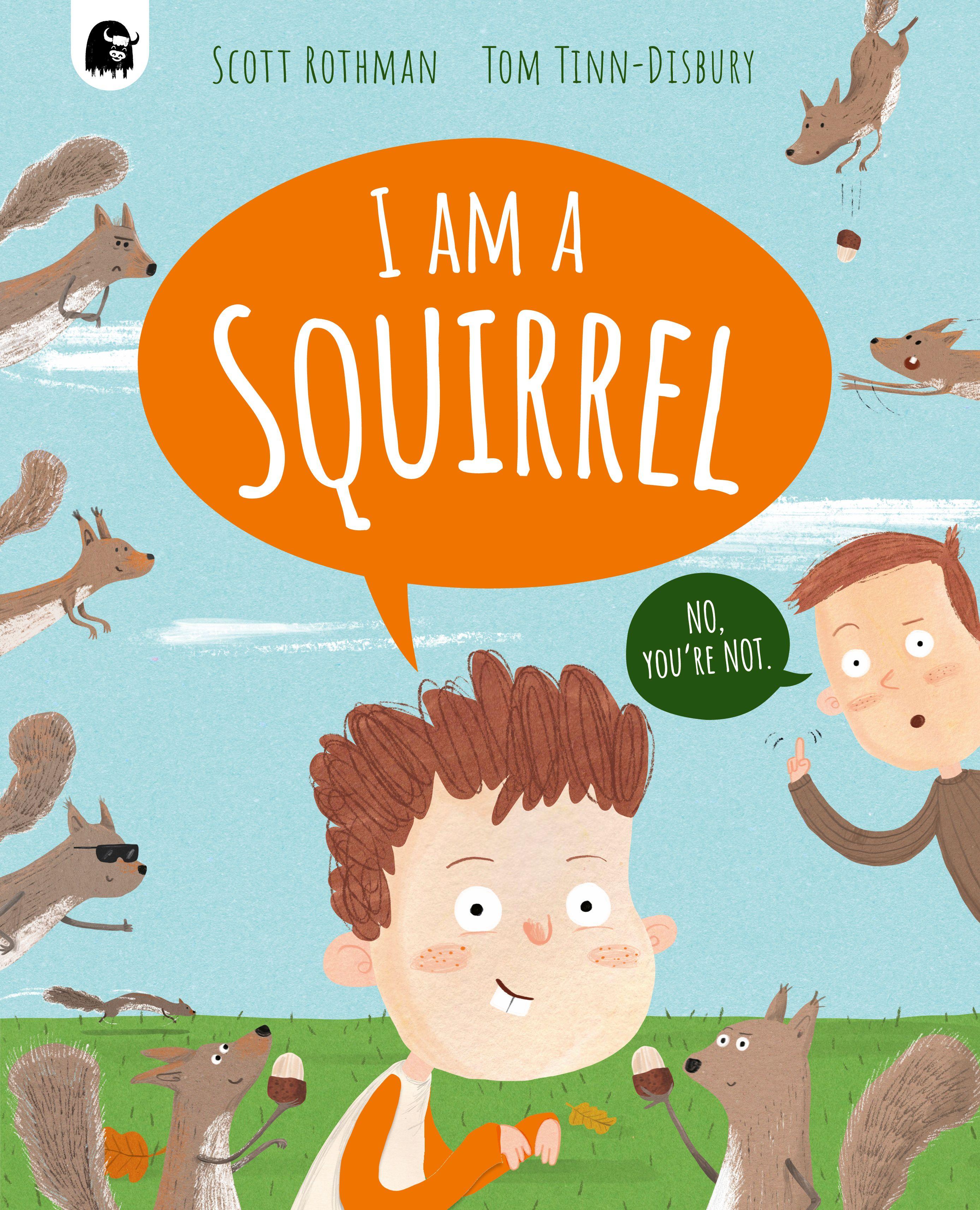 Vorderes Coverbild I am a Squirrel