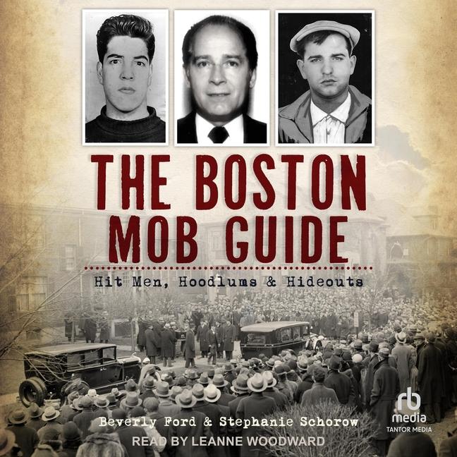 Vorderes Coverbild The Boston Mob Guide