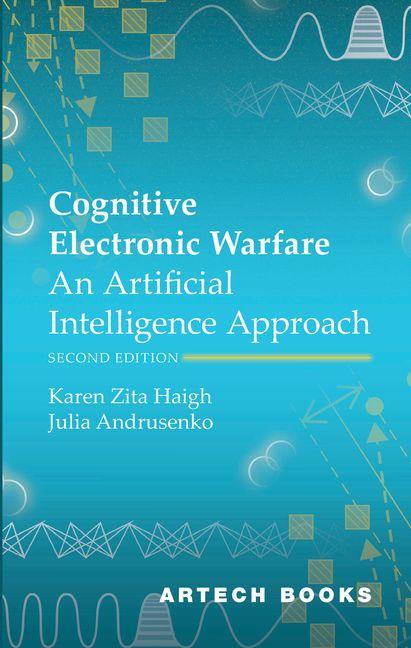 Vorderes Coverbild Cognitive Electronic Warfare: An Artificial Intelligence Approach, Second Edition