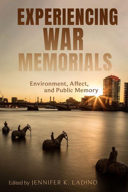 Vorderes Coverbild Experiencing War Memorials