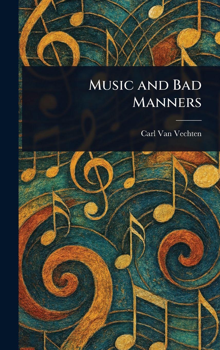 Vorderes Coverbild Music and Bad Manners