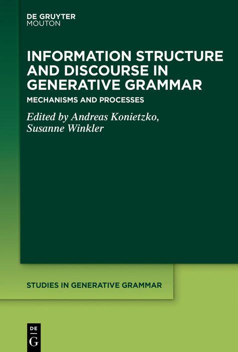 Vorderes Coverbild Information Structure and Discourse in Generative Grammar