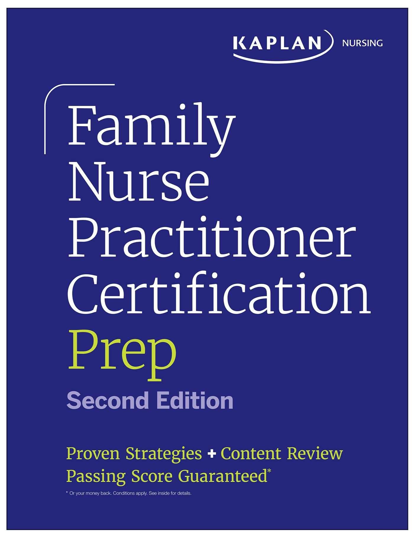 Vorderes Coverbild Family Nurse Practitioner Certification Prep with Case-Based Review and Diagnostic Practice for the Aanp and Ancc Exams (Kaplan Test Prep)