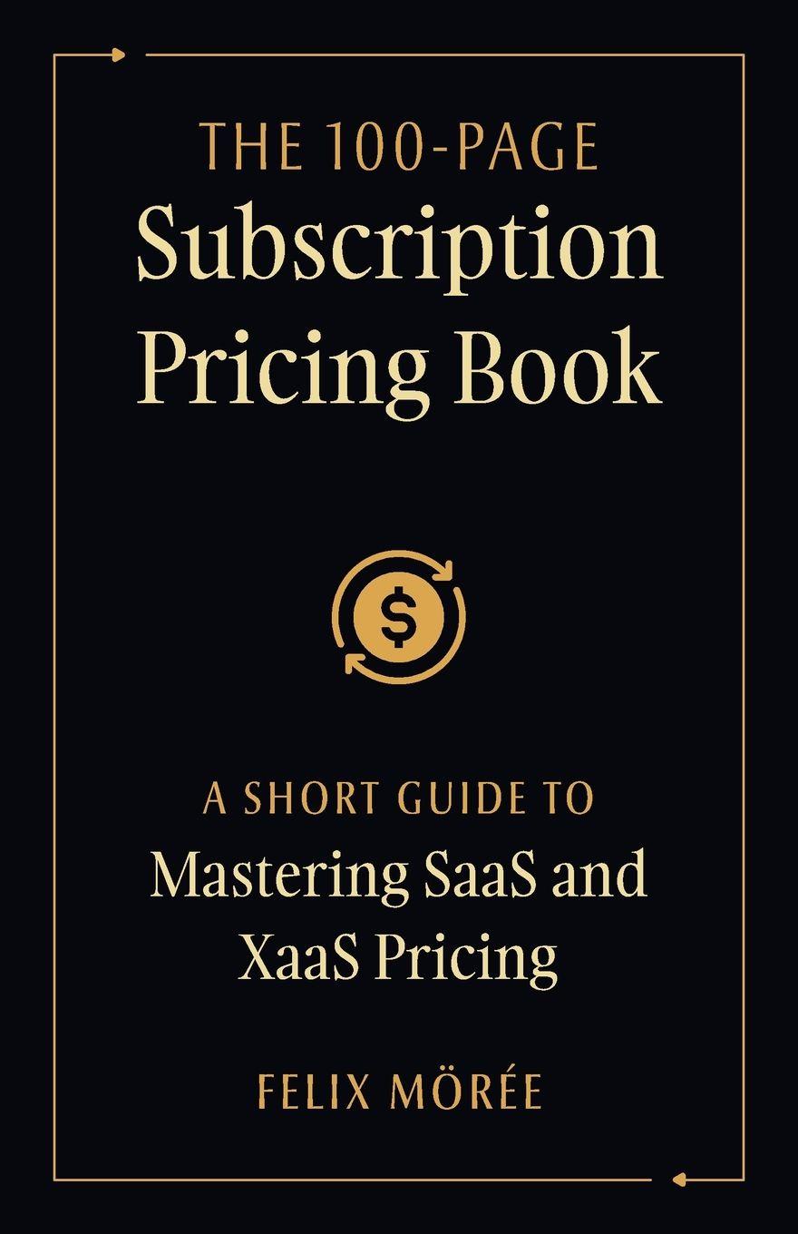 Vorderes Coverbild The 100-Page Subscription Pricing Book