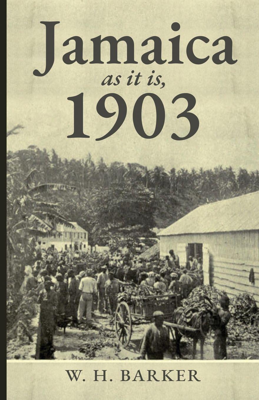 Vorderes Coverbild Jamaica as it is, 1903