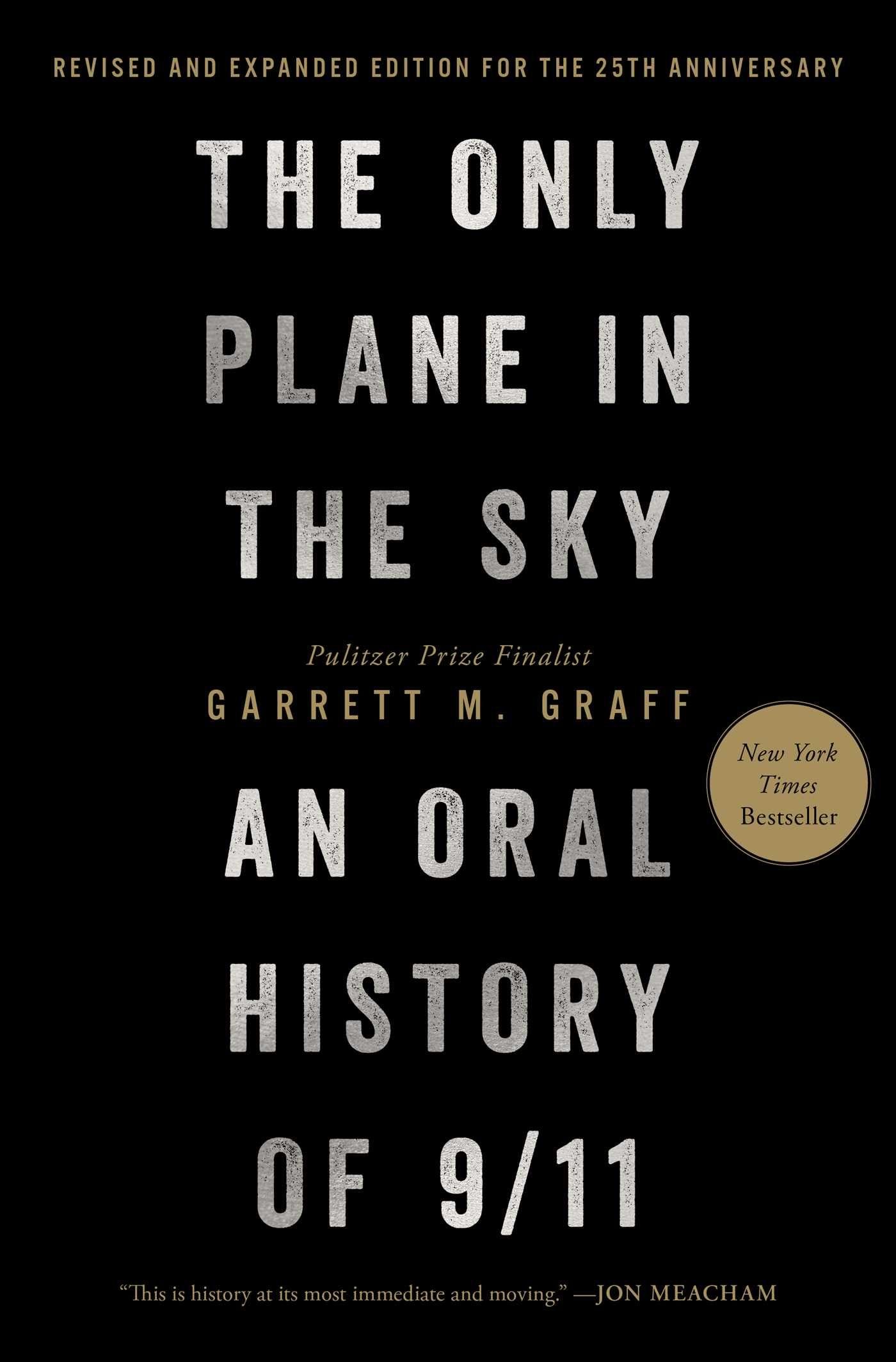 Vorderes Coverbild The Only Plane in the Sky (Revised and Expanded Edition for the 25th Anniversary)