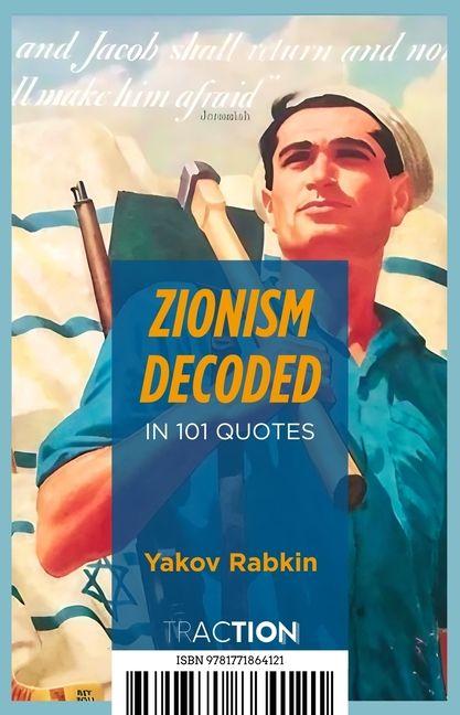 Vorderes Coverbild Zionism Decoded in 101 Quotes