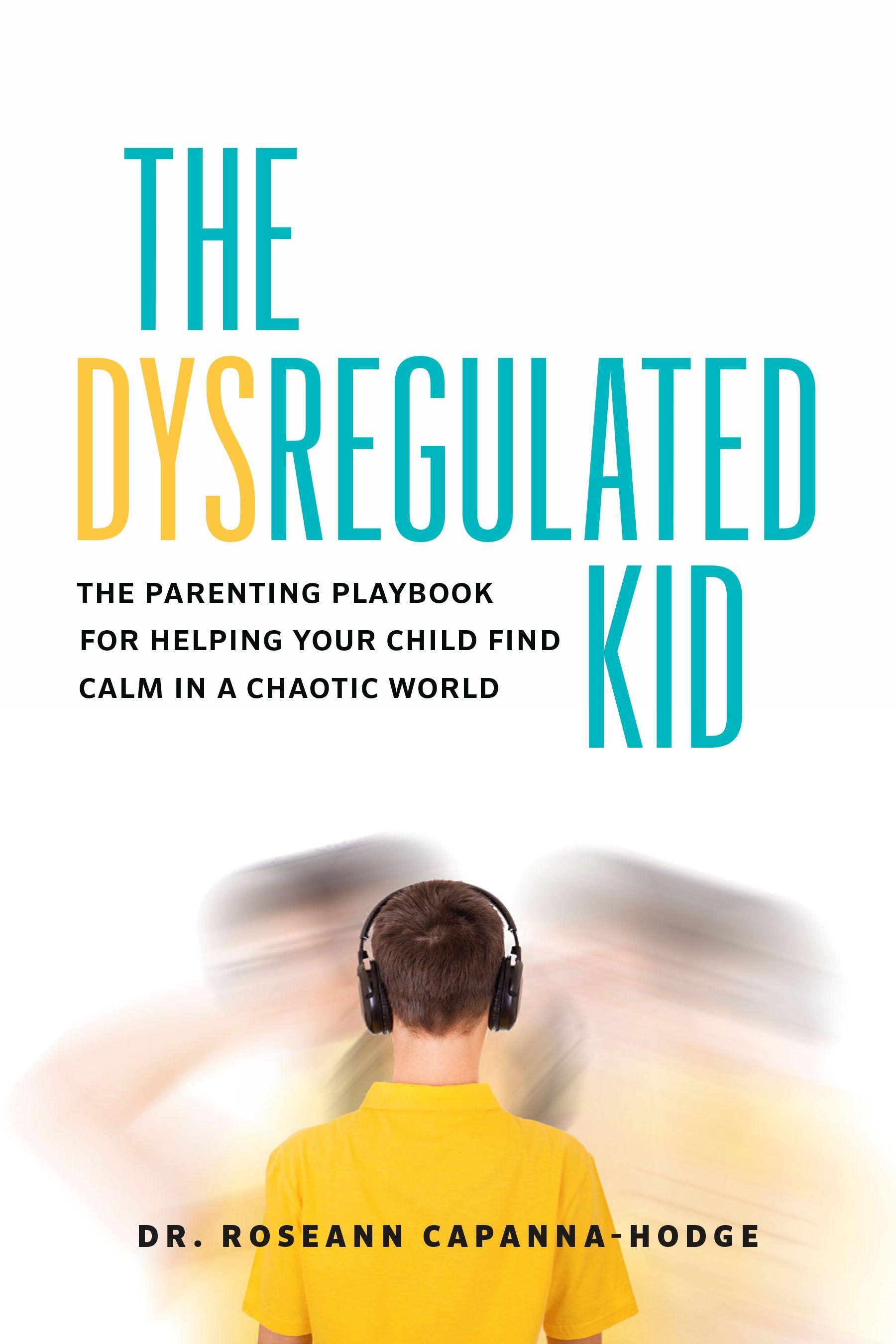 Vorderes Coverbild The Dysregulated Kid