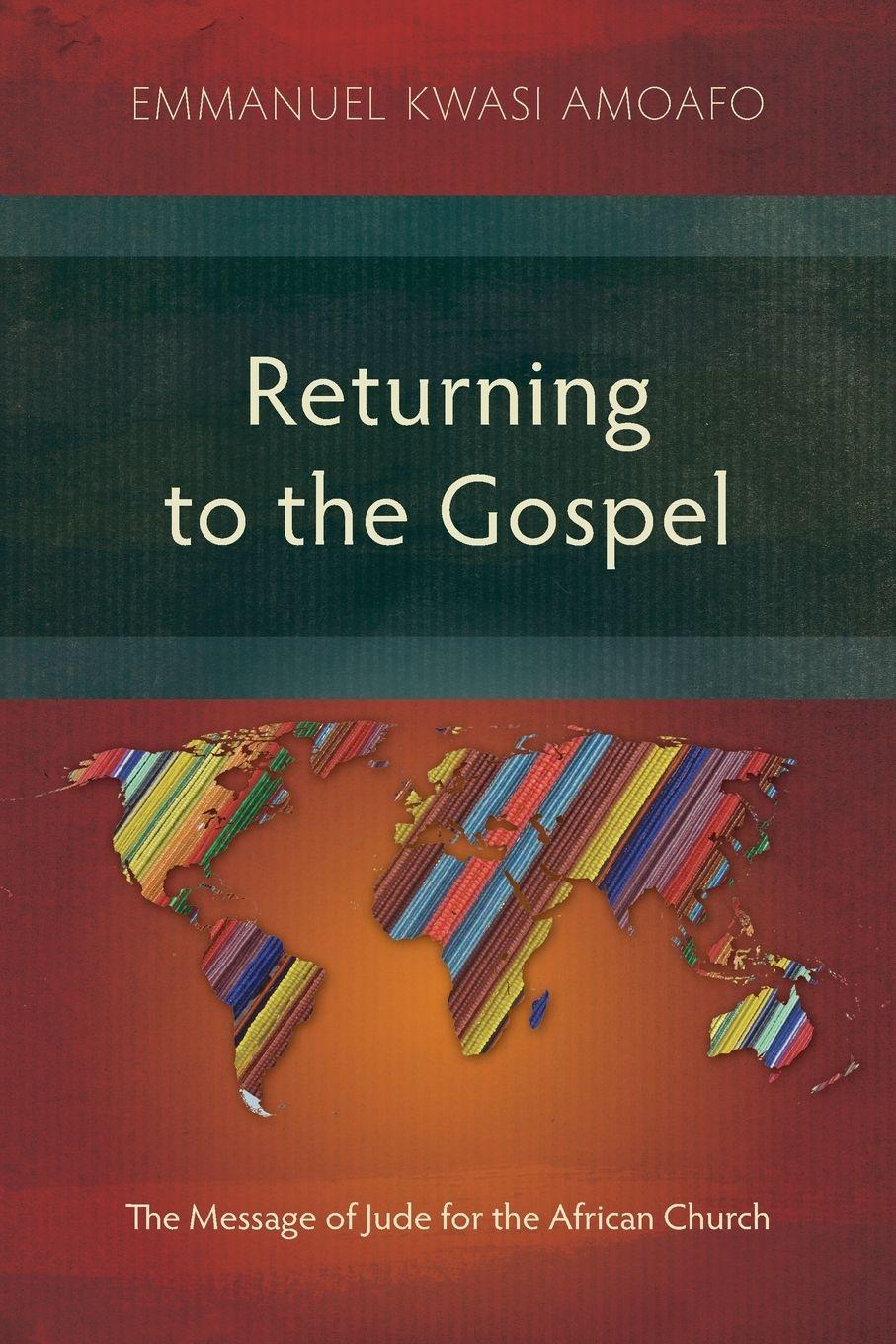 Vorderes Coverbild Returning to the Gospel