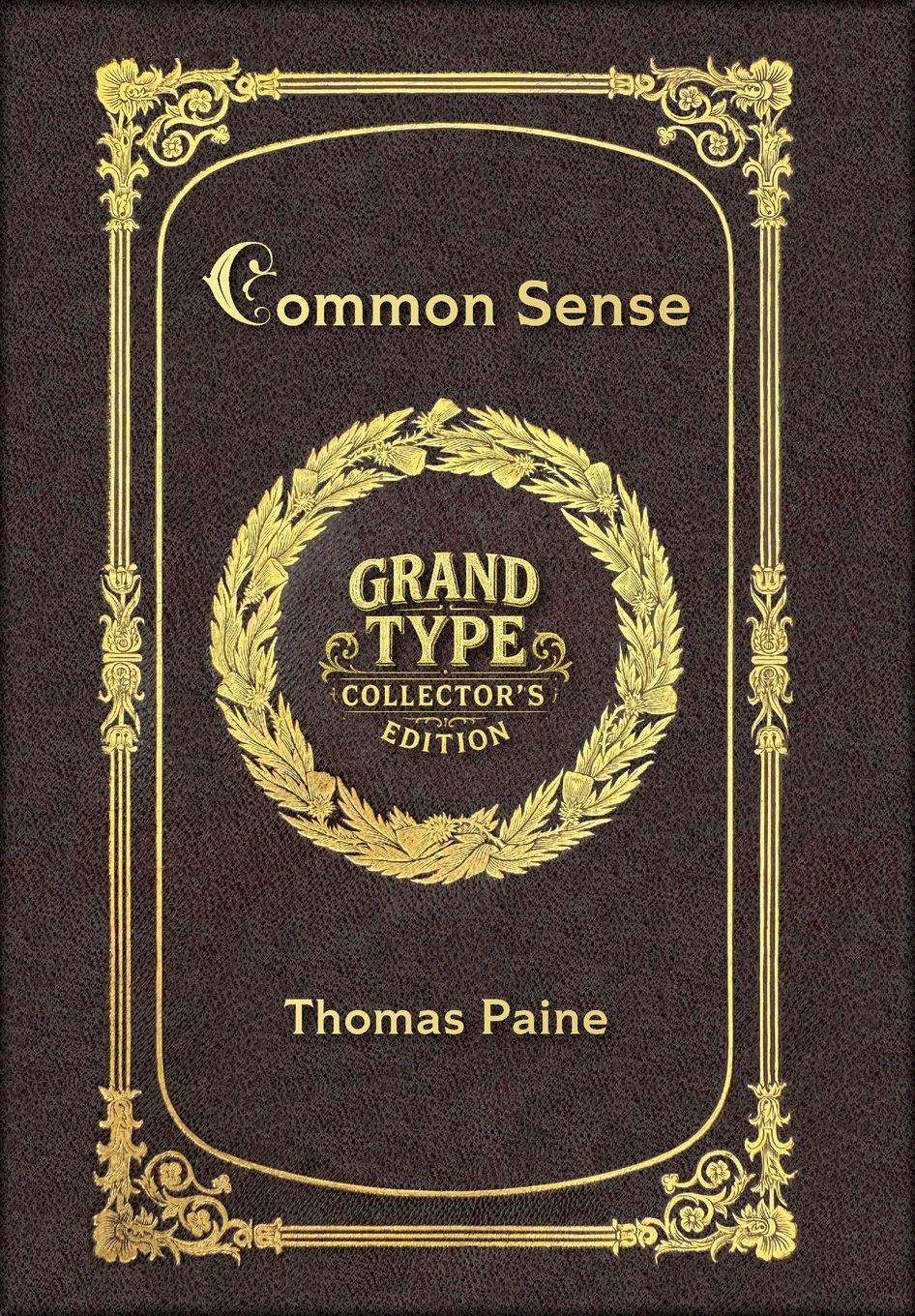 Vorderes Coverbild Large Print - Common Sense - Grand Type Collector's Edition - Matte Hardcover with Dust Jacket