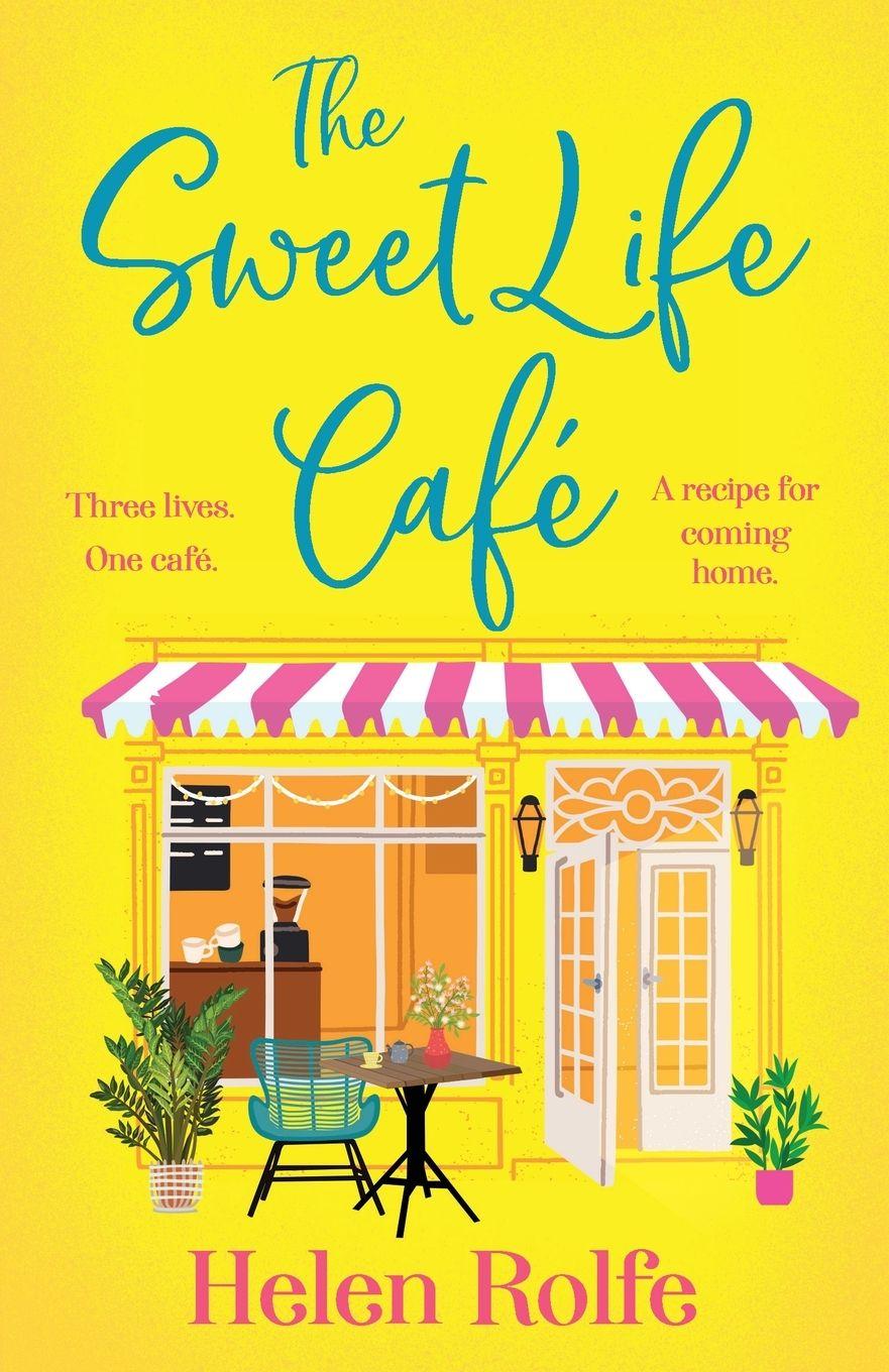Vorderes Coverbild The Sweet Life Cafe