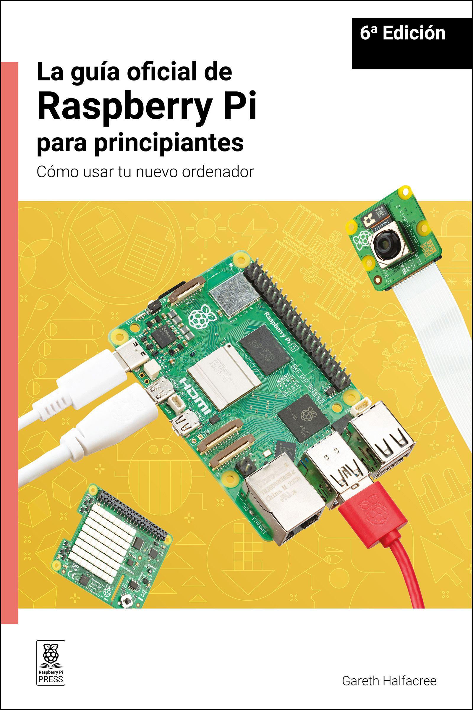 Vorderes Coverbild La Guía Oficial de Raspberry Pi Para Principiantes / The Official Raspberry Pi Beginner's Guide