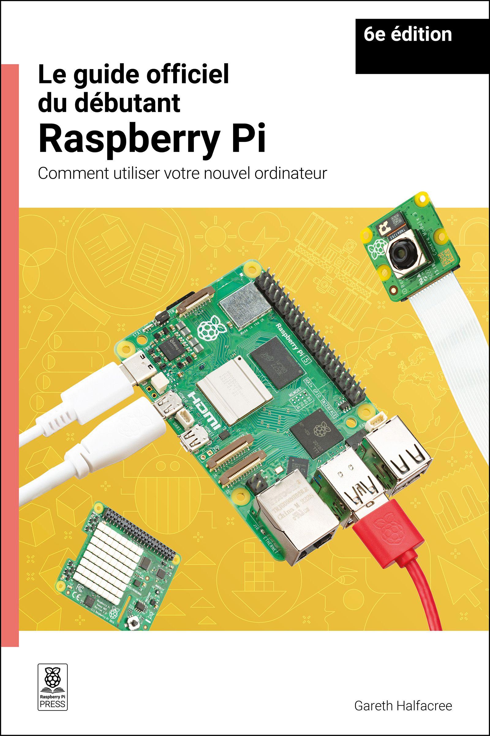 Vorderes Coverbild Le Guide Officiel Du Débutant Raspberry Pi / The Official Raspberry Pi Beginner's Guide