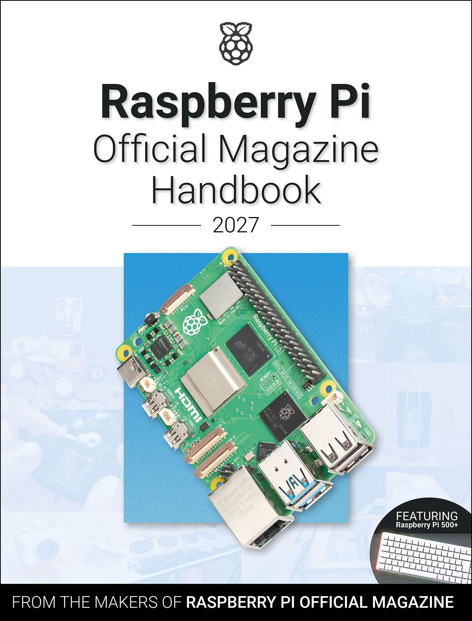 Vorderes Coverbild Raspberry Pi Official Magazine Handbook 2027