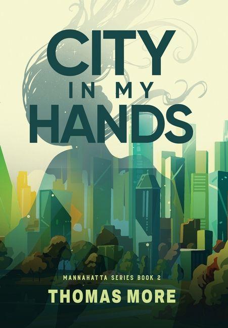 Vorderes Coverbild City In My Hands