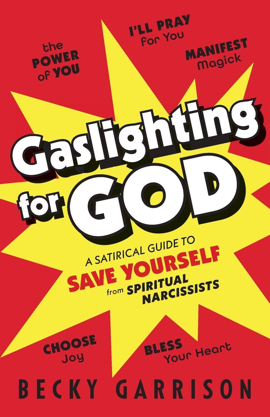 Vorderes Coverbild Gaslighting for God
