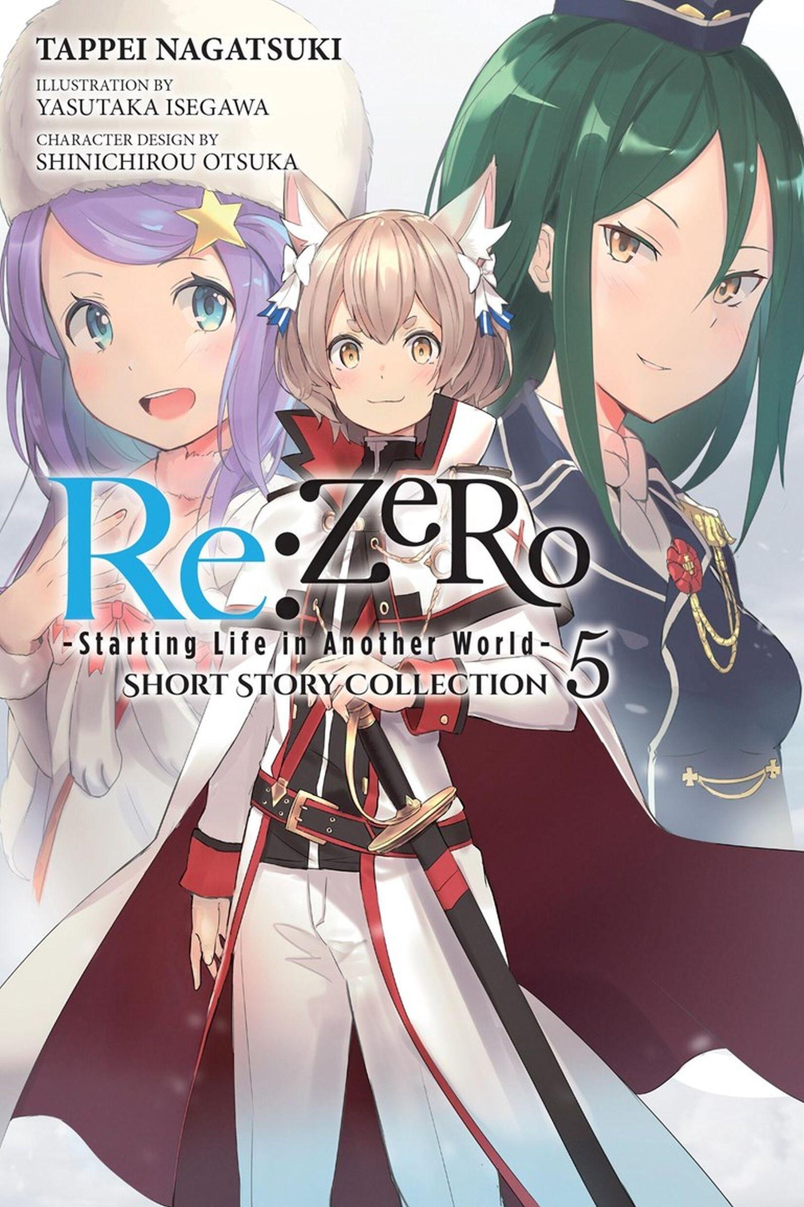 Vorderes Coverbild RE: Zero -Starting Life in Another World- Short Story Collection, Vol. 5 (Light Novel)