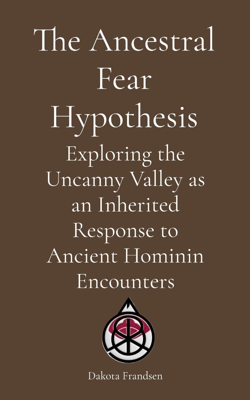 Vorderes Coverbild The Ancestral Fear Hypothesis