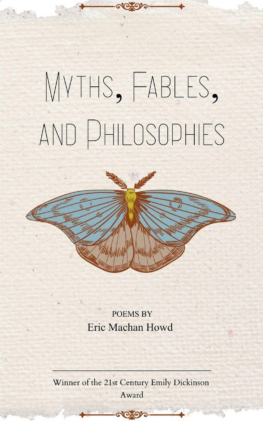 Vorderes Coverbild Myths, Fables, and Philosophies