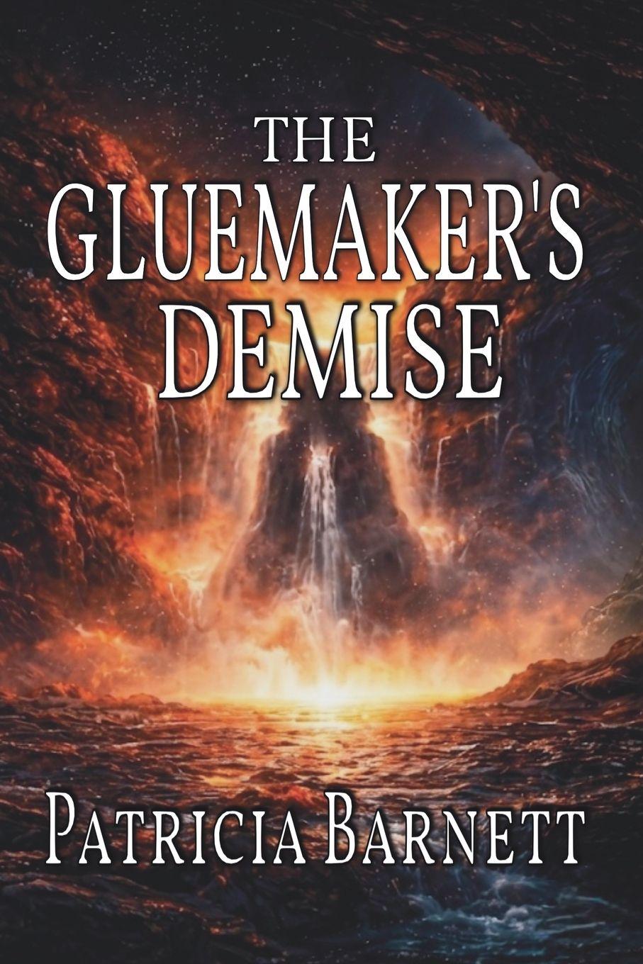 Vorderes Coverbild The Gluemaker's Demise