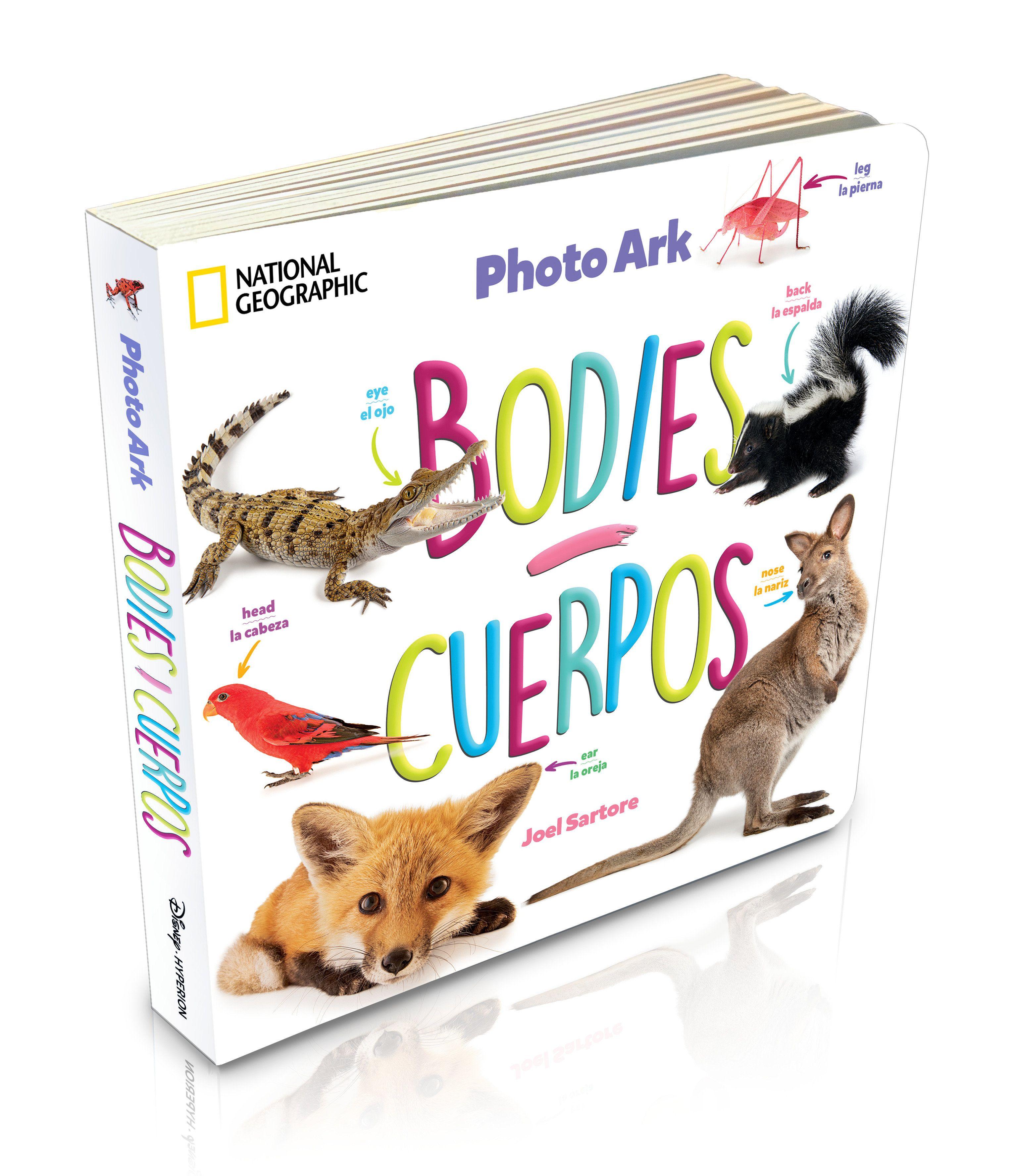Vorderes Coverbild National Geographic Photo Ark Bodies / Cuerpos