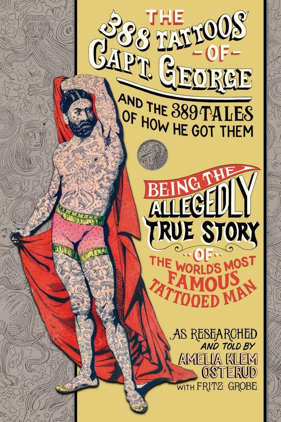 Vorderes Coverbild The 388 Tattoos of Captain George and the 389 Tales of How He Got Them
