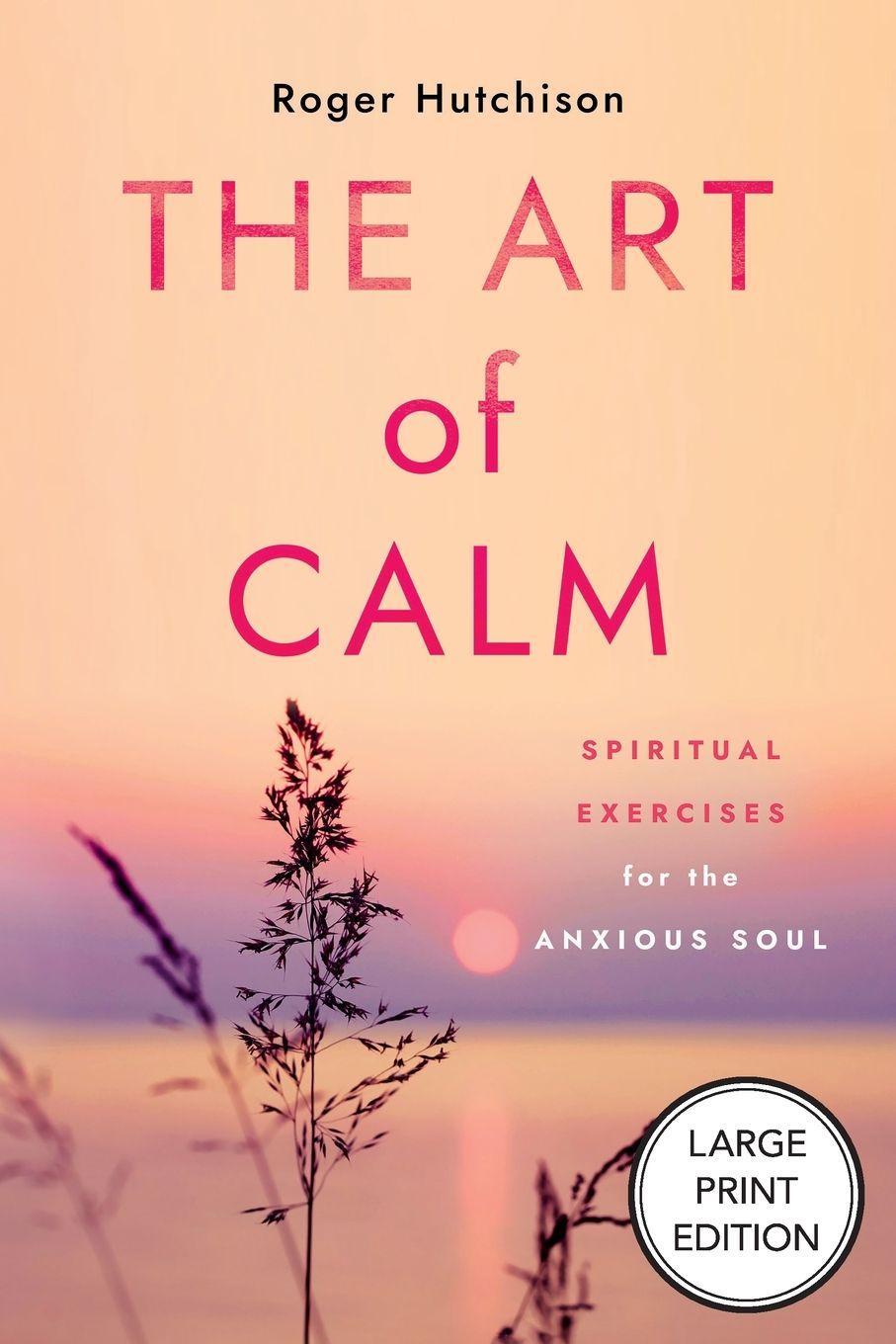 Vorderes Coverbild The Art of Calm