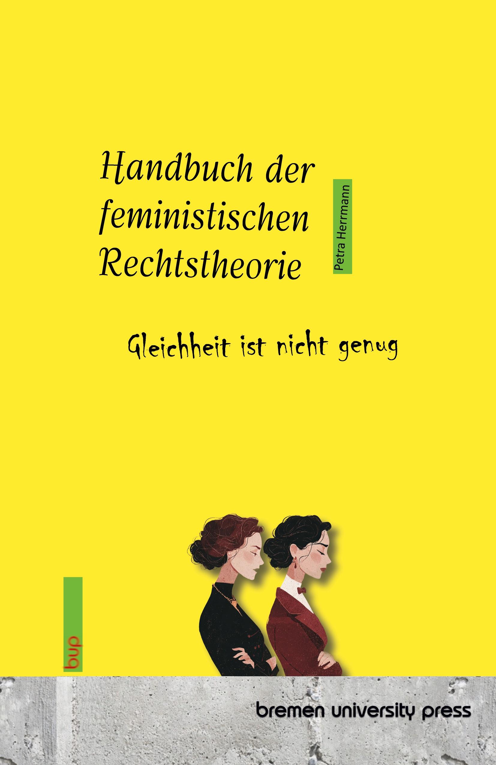 Vorderes Coverbild Handbuch der feministischen Rechtstheorie