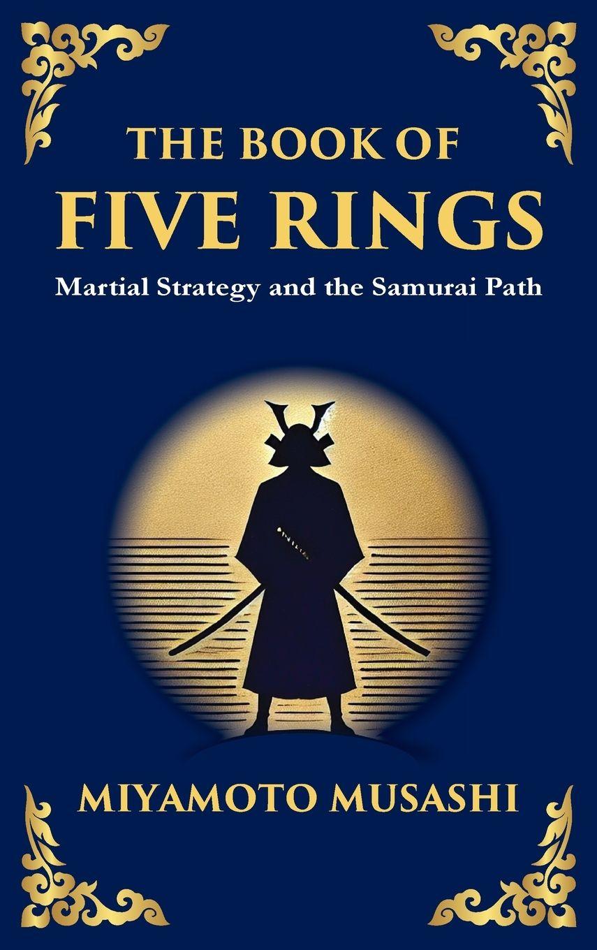 Vorderes Coverbild The Book of Five Rings (Go Rin no Sho)