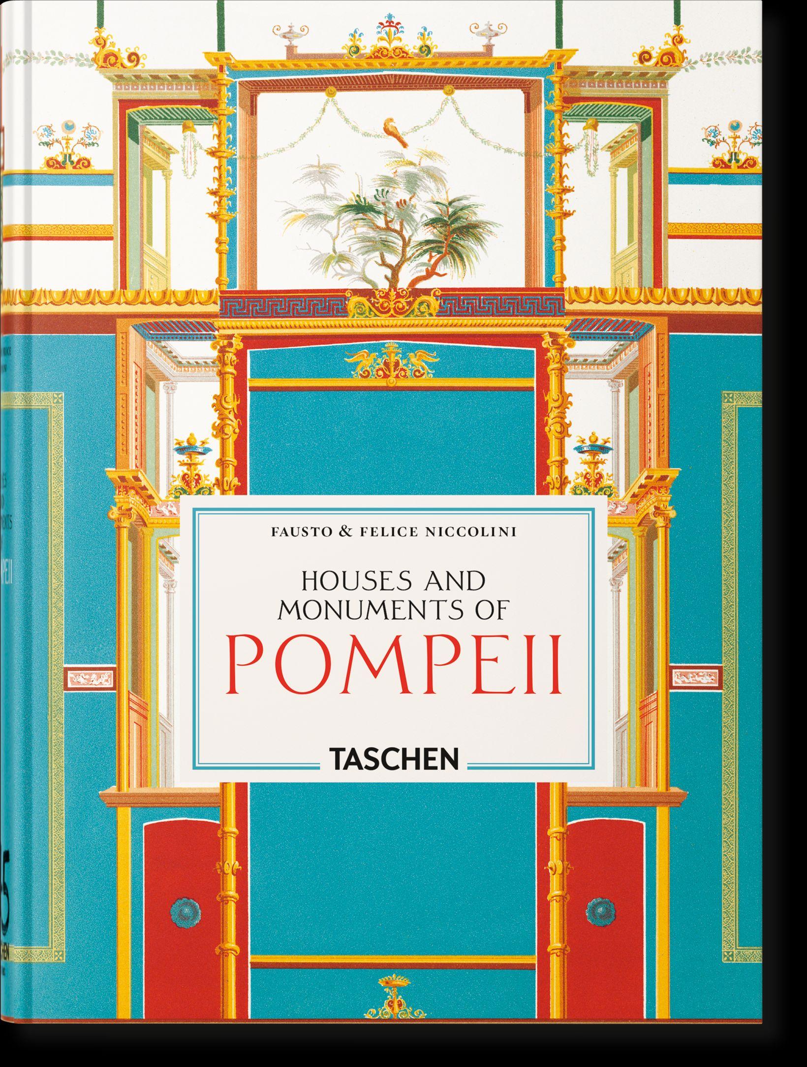 Vorderes Coverbild Fausto & Felice Niccolini. Houses and Monuments of Pompeii. 45th Ed.