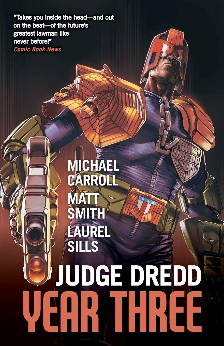 Vorderes Coverbild Judge Dredd Year Three