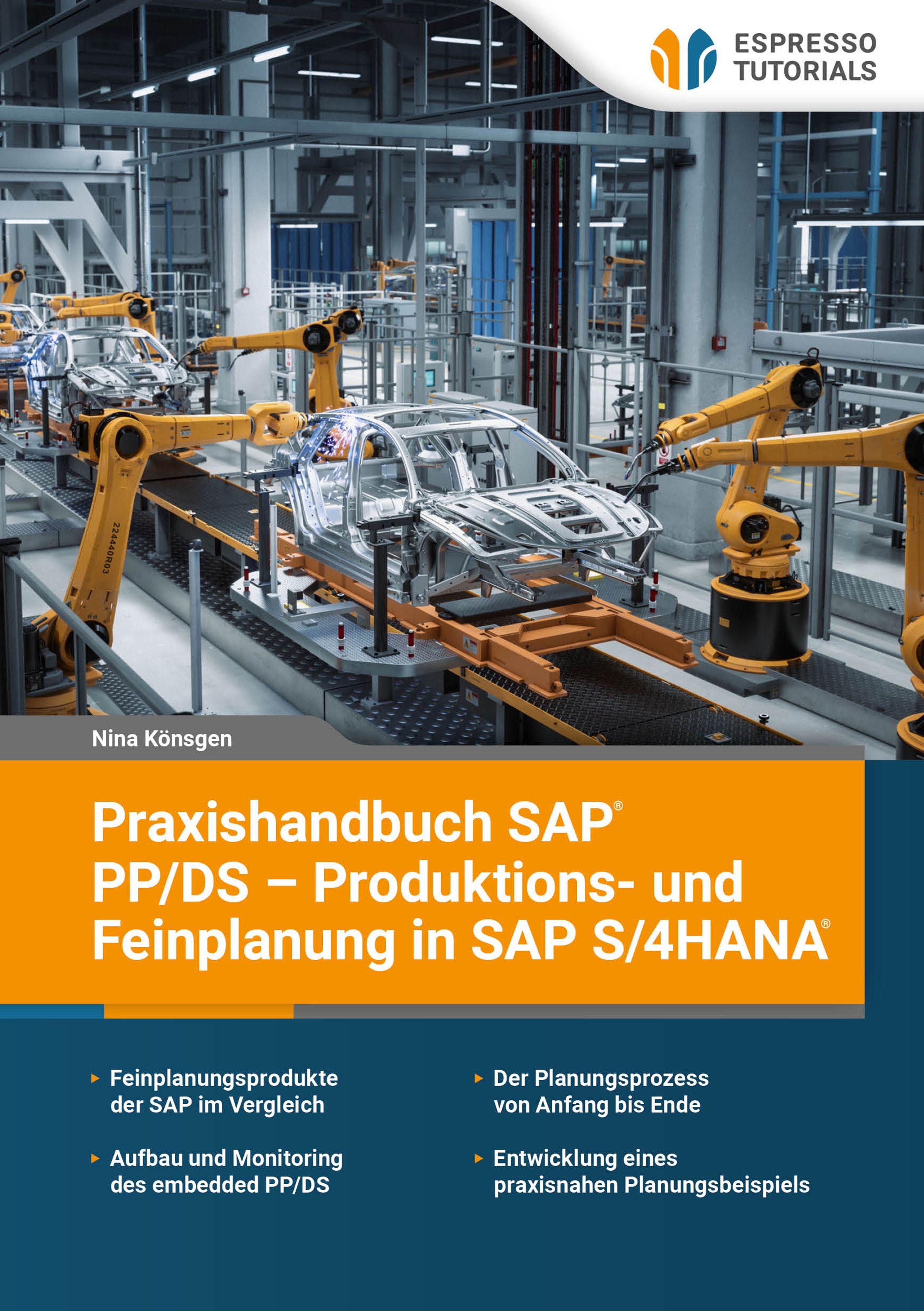 Vorderes Coverbild Praxishandbuch SAP PP/DS - Produktions- und Feinplanung in SAP S/4HANA