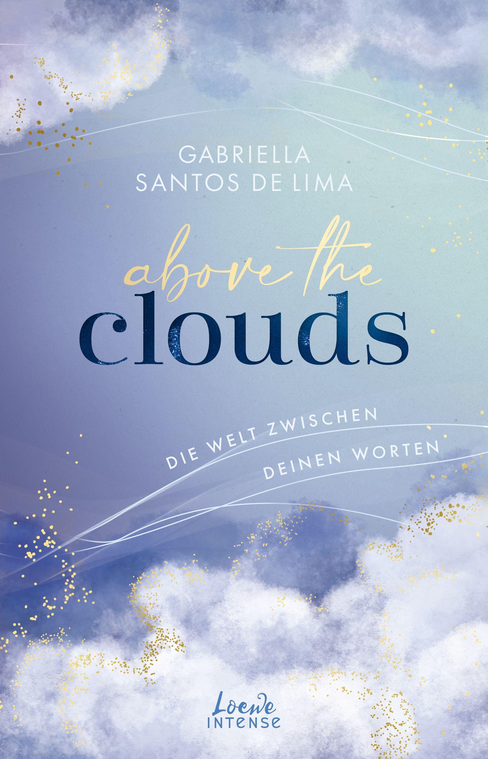 Vorderes Coverbild Above the Clouds (Band 2) - Die Welt zwischen deinen Worten