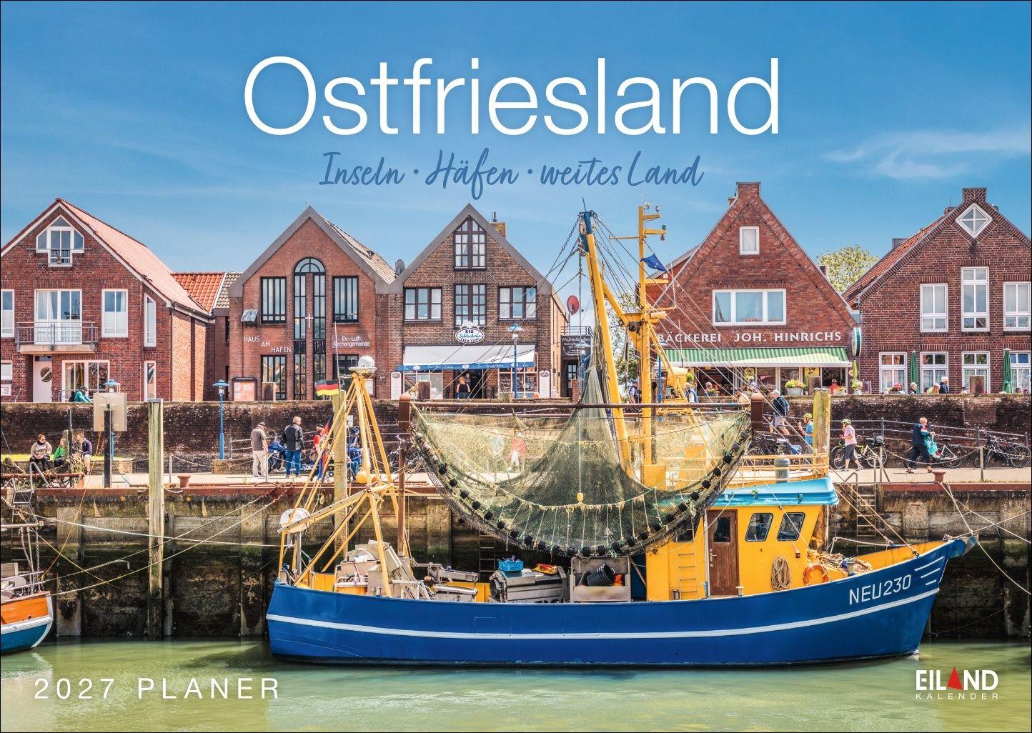 Vorderes Coverbild Ostfriesland Kalender 2027 - Inseln · Häfen · weites Land