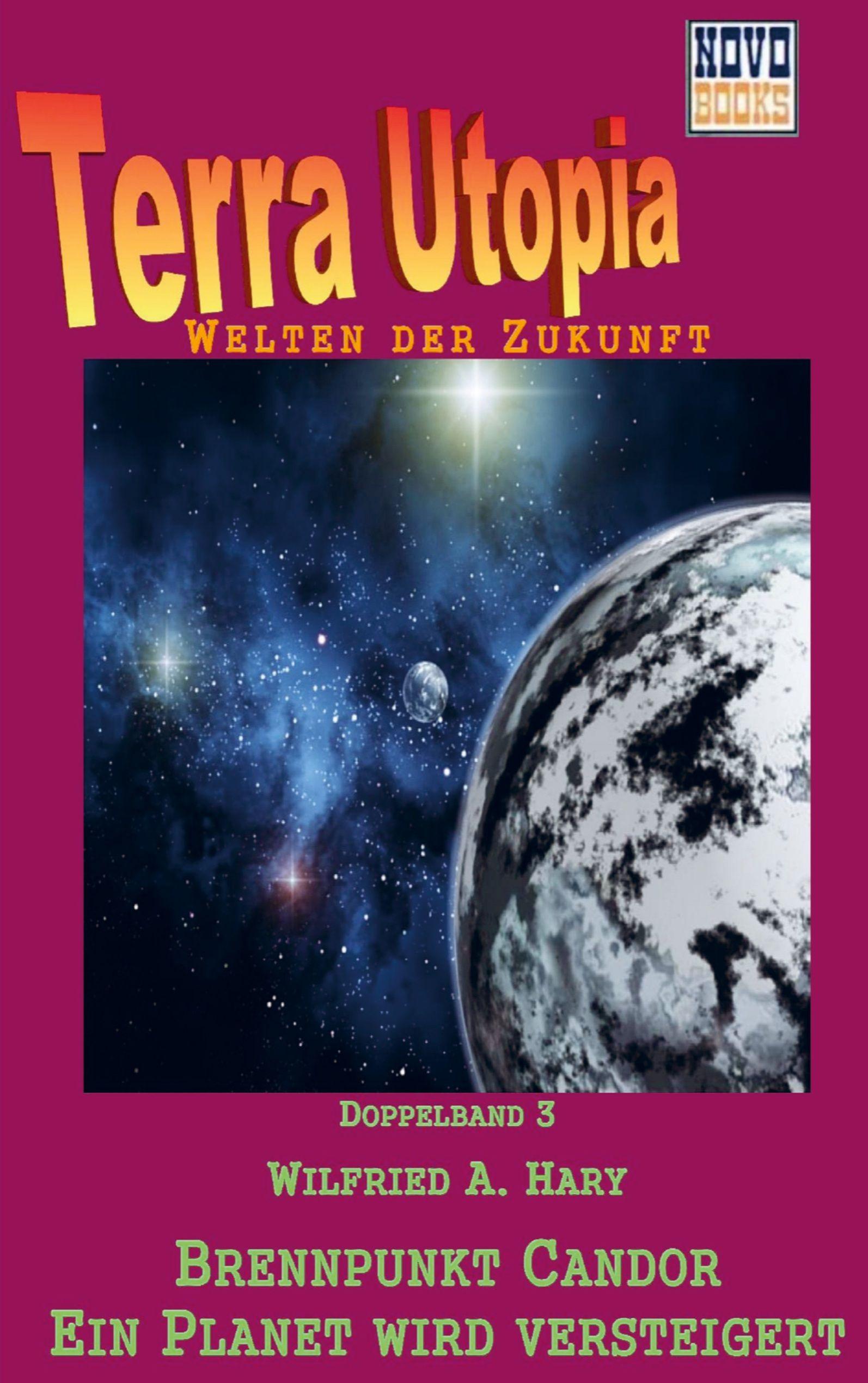 Vorderes Coverbild Brennpunkt Candor / Ein Planet wird versteigert