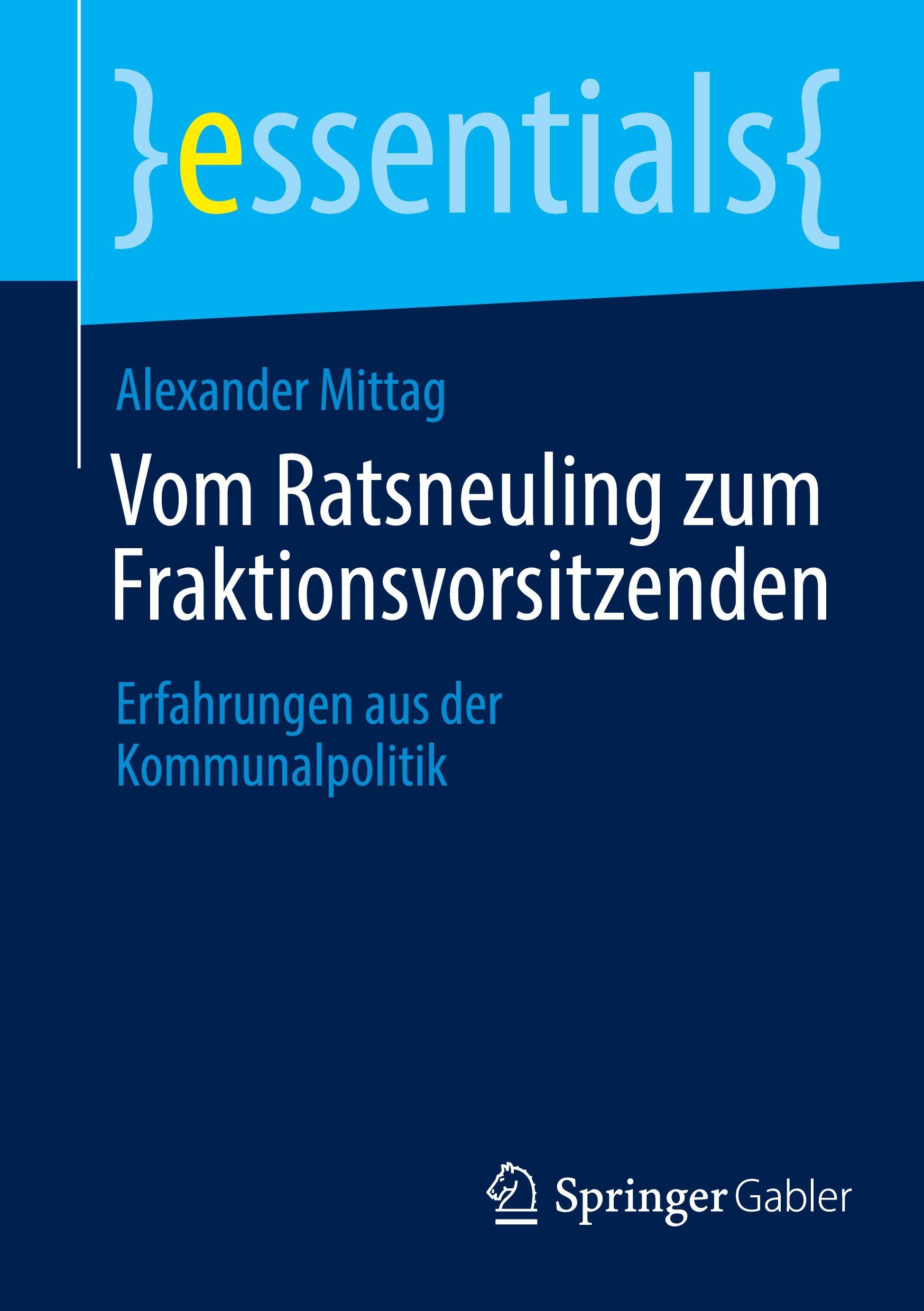 Vorderes Coverbild Vom Ratsneuling zum Fraktionsvorsitzenden