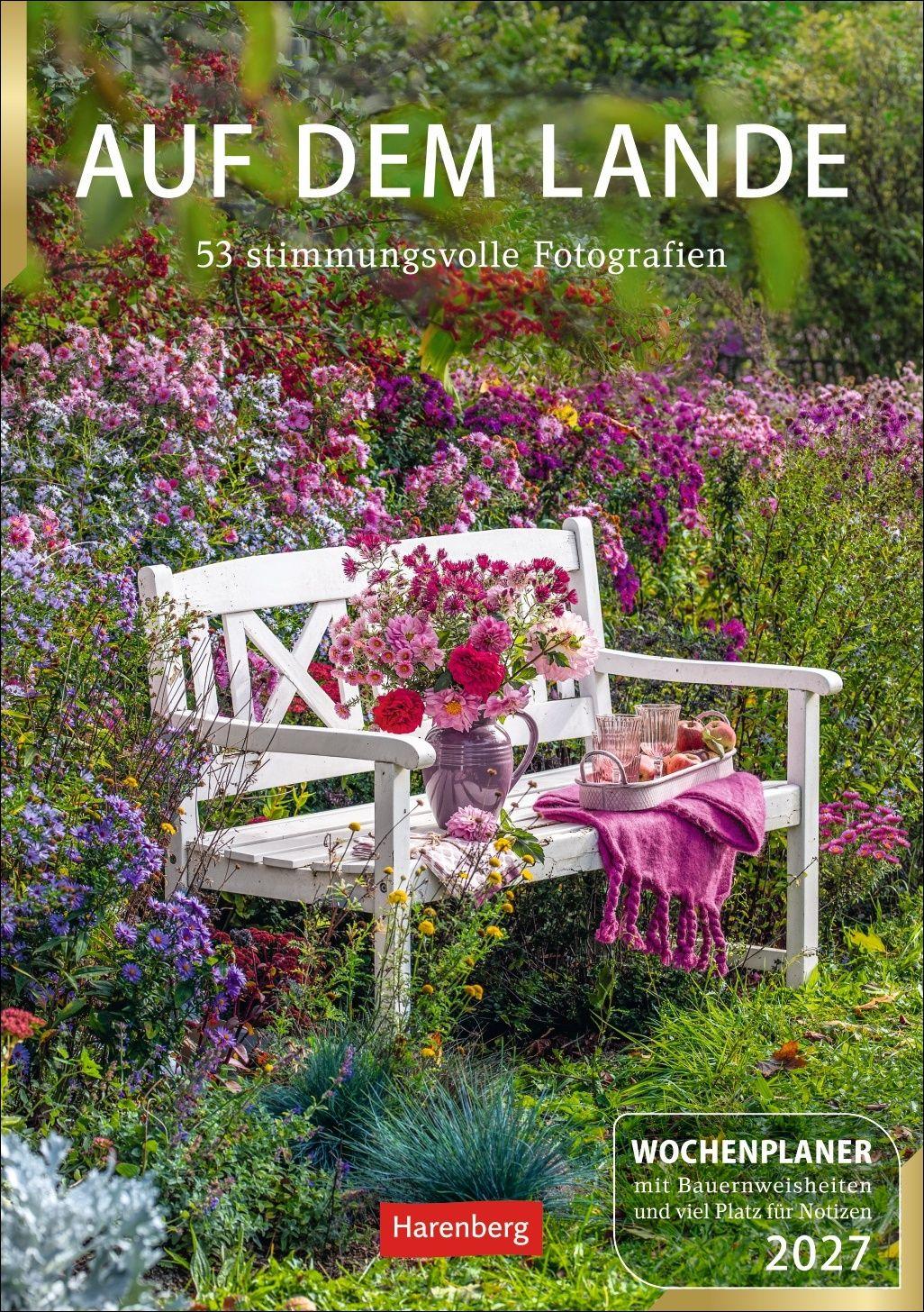 Vorderes Coverbild Auf dem Lande Wochenplaner 2027 - 53 stimmungsvolle Fotografien