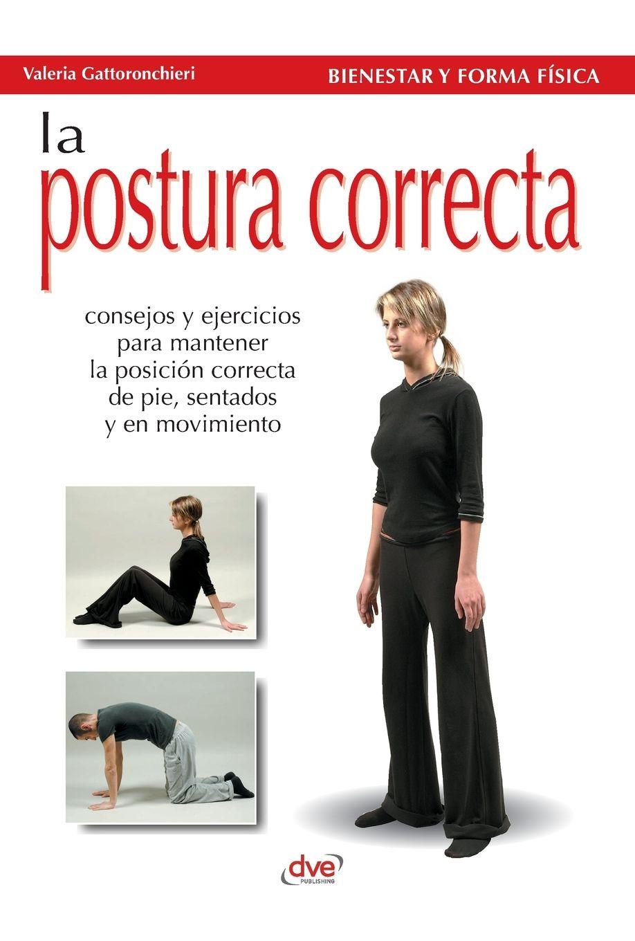 Vorderes Coverbild La postura correcta