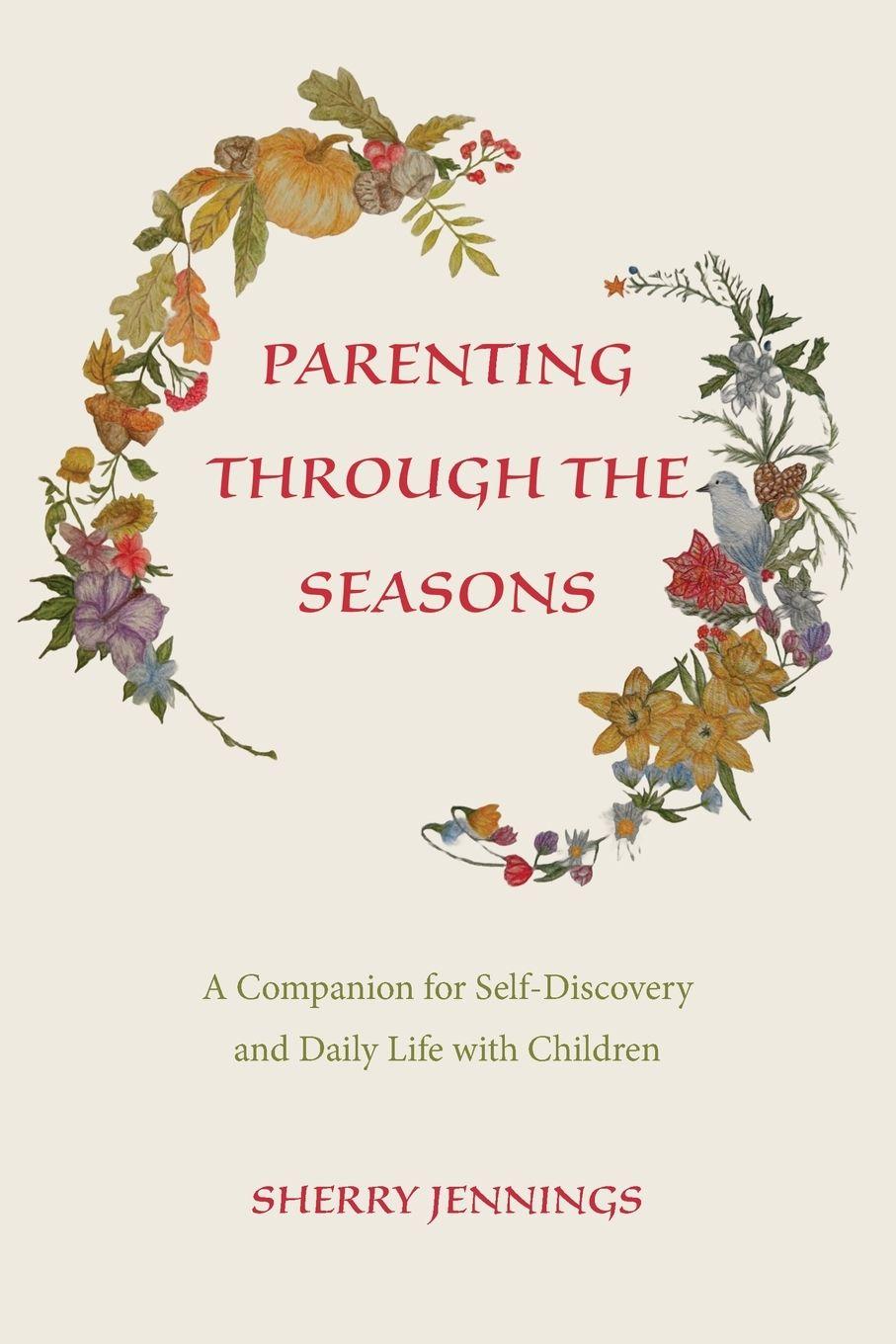 Vorderes Coverbild Parenting Through the Seasons