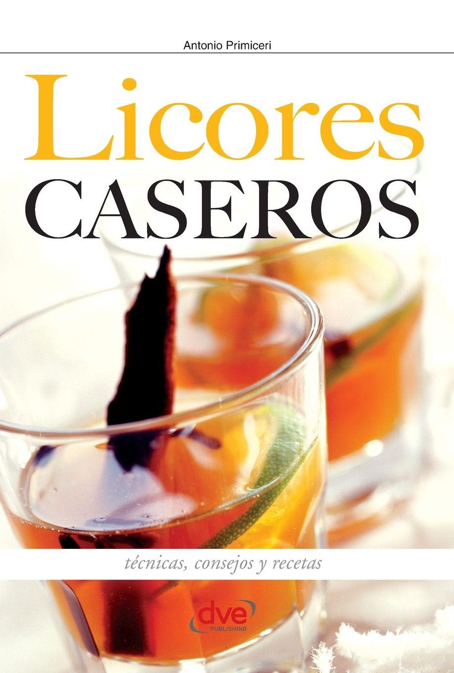 Vorderes Coverbild Licores caseros