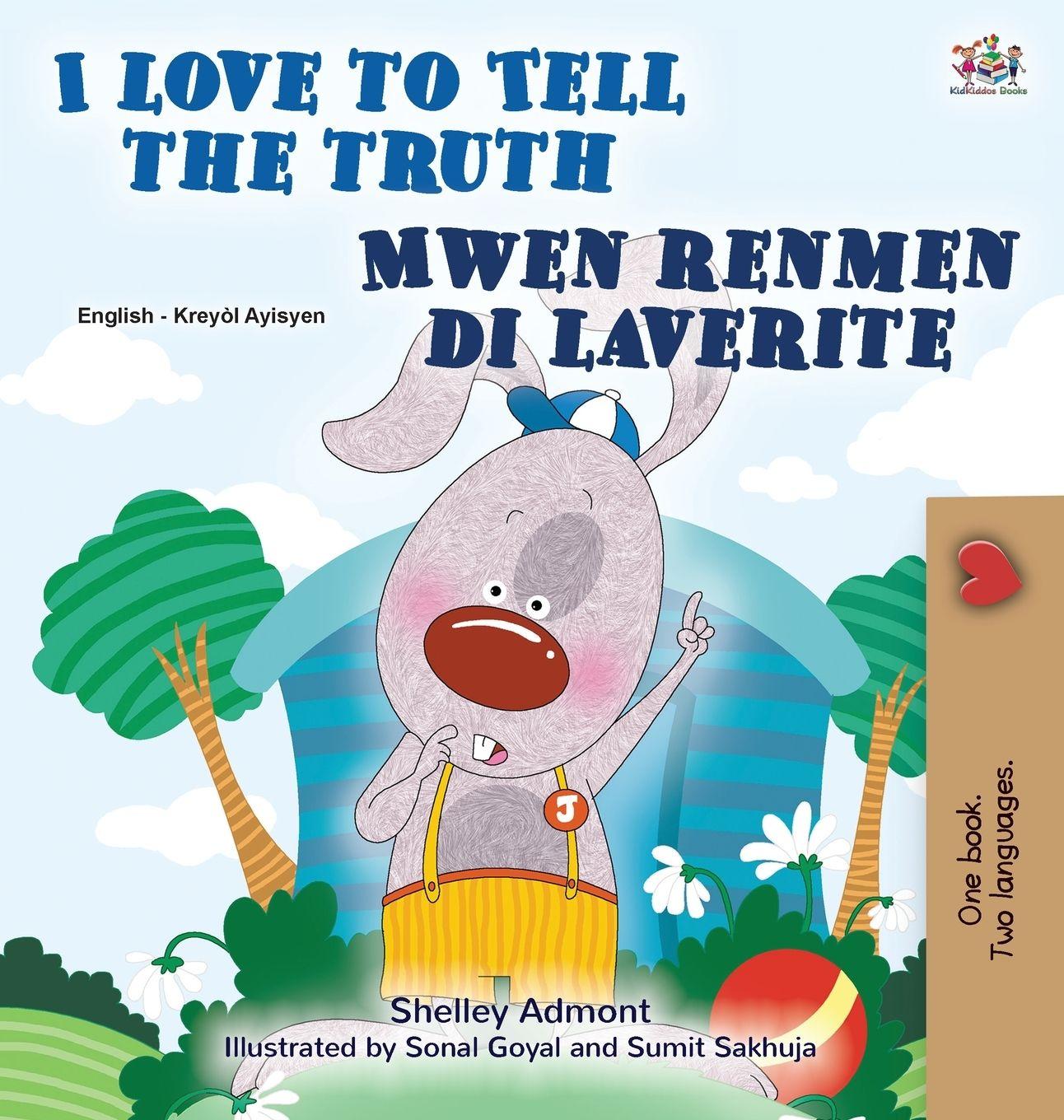 Vorderes Coverbild I Love to Tell the Truth (English Haitian Creole Bilingual Book)